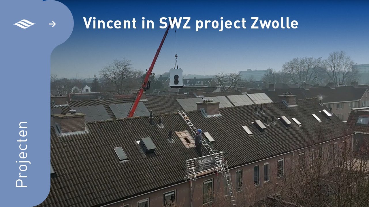 Woningcorporatie SWZ Zwolle verduurzaamt met Vincent